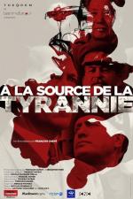 Film À la source de la tyrannie (Roots of Tyranny) 2021 online ke shlédnutí
