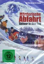 Film Útěk před smrtí (Mörderische Abfahrt - Skitour in den Tod) 1999 online ke shlédnutí