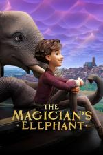 Film Kouzelníkova slonice (The Magician's Elephant) 2023 online ke shlédnutí