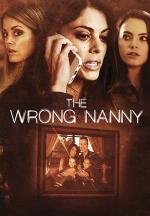Film The Wrong Nanny (Her Forgotten Daughter) 2017 online ke shlédnutí