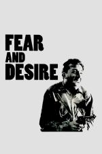 Film Strach a touha (Fear and Desire) 1953 online ke shlédnutí