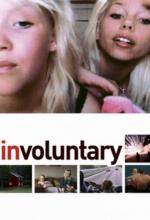 Film V moci davu (Involuntary) 2008 online ke shlédnutí