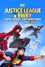 Film Justice League x RWBY: Super Heroes and Huntsmen Part One (Justice League x RWBY: Super Heroes and Huntsmen Part One) 2023 online ke shlédnutí
