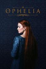 Film Ofélie (Ophelia) 2018 online ke shlédnutí