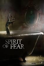 Film Spirit of Fear (Spirit of Fear) 2023 online ke shlédnutí