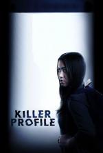 Film Profil smrti (Killer Profile) 2021 online ke shlédnutí