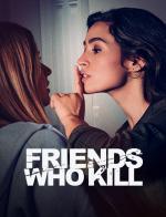 Film Smrtící přátelství (Death by Friendship) 2020 online ke shlédnutí