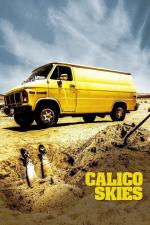 Film Calico Skies (Calico Skies) 2016 online ke shlédnutí