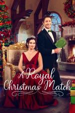 Film Princezna a profesor (A Royal Christmas Match) 2022 online ke shlédnutí