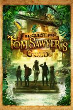 Film Honba za pokladem Toma Sawyera (The Quest for Tom Sawyer's Gold) 2023 online ke shlédnutí