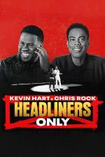 Film Kevin Hart a Chris Rock: Jen hlavní hvězdy (Kevin Hart & Chris Rock: Headliners Only) 2023 online ke shlédnutí