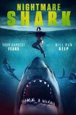Film Čelisti strachu (Nightmare Shark) 2018 online ke shlédnutí