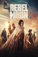 Film Rebel Moon: První část – Zrozená z ohně (Rebel Moon: Part One – A Child of Fire) 2023 online ke shlédnutí