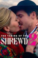 Film Zkrocení zlé ženy 2 (The Taming of the Shrewd 2) 2023 online ke shlédnutí