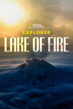 Film Průzkumník: Lávové jezero (Explorer: Lake of Fire) 2023 online ke shlédnutí