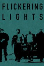 Film Blikající světla (Flickering Lights) 2000 online ke shlédnutí