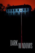 Film Temná okna (Dark Windows) 2023 online ke shlédnutí