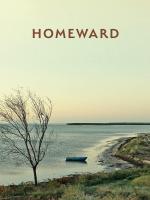 Film Cesta domů (Homeward) 2019 online ke shlédnutí