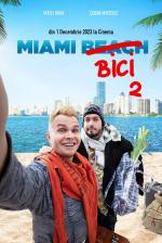 Film Miami Bici 2 (Miami Bici 2) 2023 online ke shlédnutí