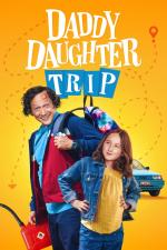Film Daddy Daughter Trip (Daddy Daughter Trip) 2022 online ke shlédnutí