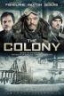 Film The Colony (The Colony) 2013 online ke shlédnutí