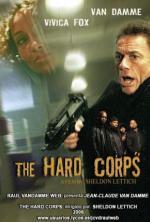 Film Elita armády (The Hard Corps) 2006 online ke shlédnutí