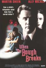 Film Čas pravdy (When the Bough Breaks) 1994 online ke shlédnutí