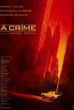 Film Zločin (A Crime) 2006 online ke shlédnutí