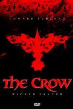 Film Vrána 4: Pekelný kněz (The Crow: Wicked Prayer) 2005 online ke shlédnutí