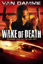 Film Probuzená smrt (Wake of Death) 2004 online ke shlédnutí