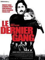 Film Poslední gang (The Last Gang) 2007 online ke shlédnutí