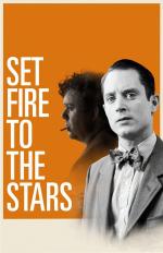 Film Rozzářit hvězdy (Set Fire to the Stars) 2014 online ke shlédnutí