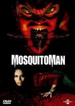 Film Mosquito Man (Mosquitoman) 2005 online ke shlédnutí