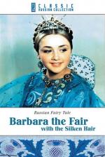 Film Krásná Varvara (Barbara the Fair with the Silken Hair) 1969 online ke shlédnutí