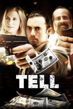 Film Tell (Tell) 2014 online ke shlédnutí