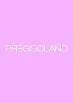Film Preggoland (Preggoland) 2014 online ke shlédnutí