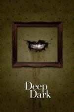 Film Deep Dark (Deep Dark) 2015 online ke shlédnutí