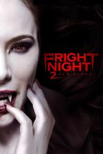 Film Noc hrůzy 2 (Fright Night 2) 2013 online ke shlédnutí
