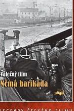 Film Němá barikáda (Němá barikáda) 1949 online ke shlédnutí