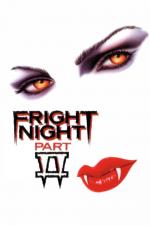 Film Hrůzná noc 2 (Fright Night Part 2) 1989 online ke shlédnutí