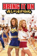 Film Bravo Girls: Všechno nebo nic (Bring It On: All or Nothing) 2006 online ke shlédnutí