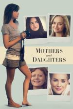 Film Mothers and Daughters (Mothers and Daughters) 2016 online ke shlédnutí