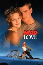 Film Šílená láska (Mad Love) 1995 online ke shlédnutí
