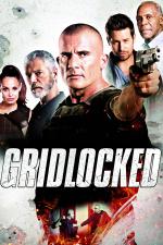 Film Gridlocked (Gridlocked) 2015 online ke shlédnutí