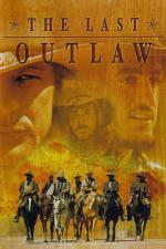 Film Poslední psanec (The Last Outlaw) 1994 online ke shlédnutí