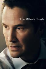 Film The Whole Truth (The Whole Truth) 2016 online ke shlédnutí