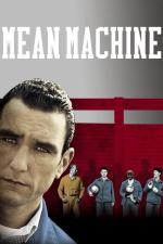 Film Fotbal za mřížemi (Mean Machine) 2001 online ke shlédnutí