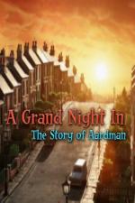 Film A Grand Night In: The Story of Aardman (A Grand Night In: The Story of Aardman) 2015 online ke shlédnutí