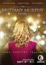 Film Pravdivý příběh herečky (The Brittany Murphy Story) 2014 online ke shlédnutí