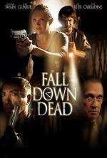 Film Vraždící monstrum (Fall Down Dead) 2007 online ke shlédnutí